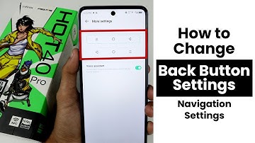 How to Change Back Button Setting In Infinix Hot 40 Pro | Navigation Settings