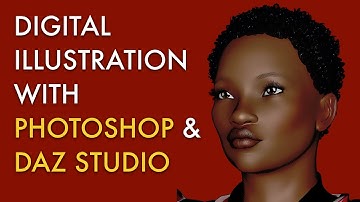 Digital Illustration with Photoshop and  DAZ Studio