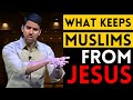 What keeps muslims from accepting jesus ex muslim explains  powerful