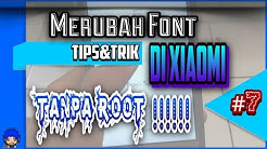Cara mudah merubah Font di xiaomi Redmi 3/3s/3x/3pro/prime NO ROOT !!! - Durasi: 5.47. 