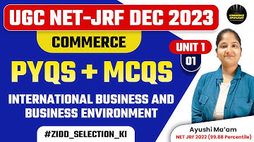 UGC NET Dec 2023 Paper 2 Commerce | International Business & Business Environment | Ayushi Mam