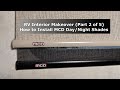 RV 101® - RV Interior Makeover (Part 2 of 5) - How to Install MCD Day/Night Shades