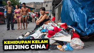 KEJAMNYA IBU KOTA BEIJING CHINA Dipenuh Banyak Gembel, Kemiskinan, Dan Realita Kelam !!