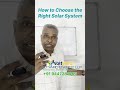 B1-  You should consult an expert before I invest in solar