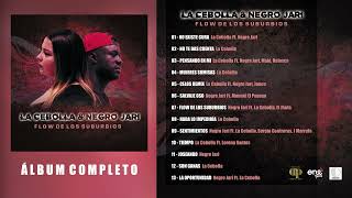 La Cebolla &amp; Negro Jari - Flow De Los Suburbios Álbum Completo