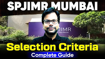 All about SPJIMR Mumbai - Complete Guide Admissions Process, Cut-offs & Profile Mapping Explained