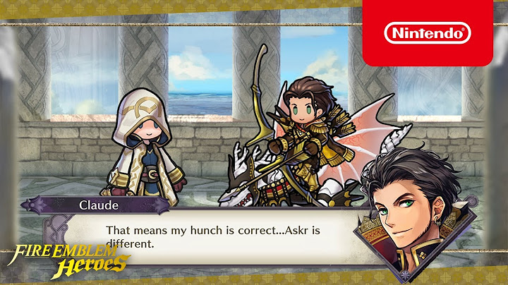 Fire Emblem Heroes - Hear from the Heroes, Claude