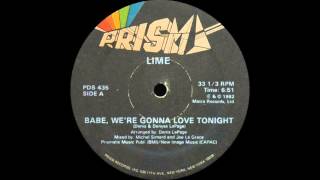 Lime II - Babe, We're Gonna Love Tonight (Prism Records 1982)