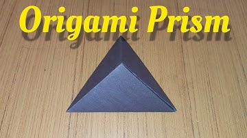 Origami Paper Triangular Prism (Pyramid)#op