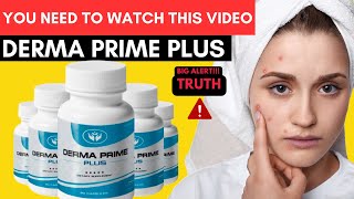 Derma Prime Plus Supplement Reviews  ⚠️TRUTH⚠️ How to Use Derma Prime Plus & Does it Really Work