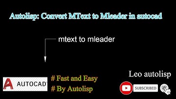how to convert mtext to mleader in autocad