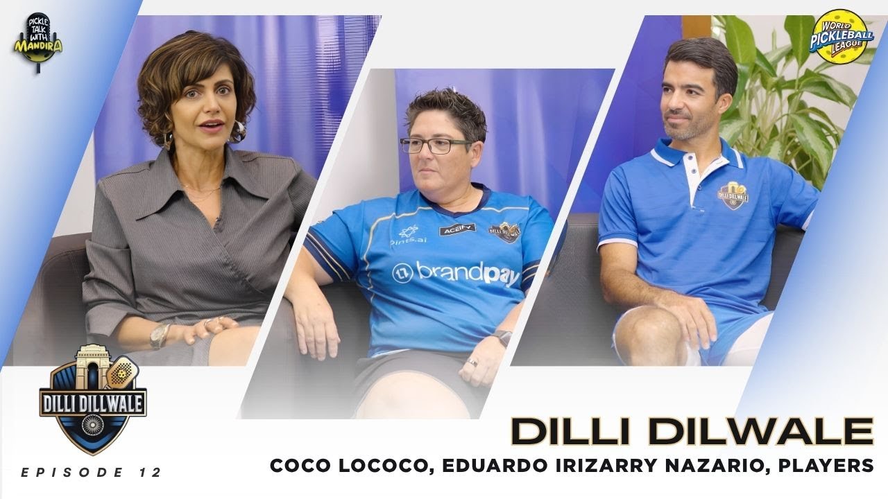 Pickle Talk with Mandira | Episode 12 | Eduardo Irizarry and Coach Coco Lococo - Dilli Dillwale