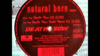 Natural Born - Death Row Sushi Remix