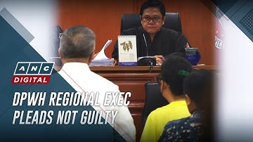 Ninth DPWH official linked to flood control mess pleads not guilty to graft charge | ANC