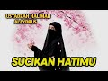 🌹 SUCIKAN HATIMU 💭 Kajian Islami Ustadzah Halimah Alaydrus 🕌