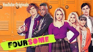 Foursome -  Trailer - YouTube Original Series