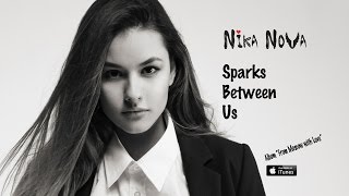 Nika Nova - Sparks Between Us / Альбом From Moscow With Love