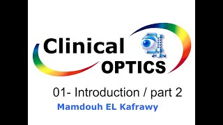 01 Introduction part-2 #الكفراوي #أوبتكس  #Elkafrawy #Optics (Color vision)