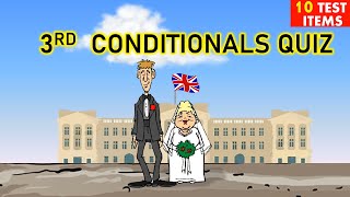THIRD CONDITIONALS QUIZ #2