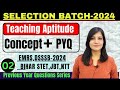 Teaching aptitude class2 for emrsbihar stetchandigarh jbttgt dsssb prt ntt teaching 2024 exams