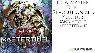 How Master Duel Revolutionized Yugitube(and affected me) /// A Yu-Gi-Oh Discussion