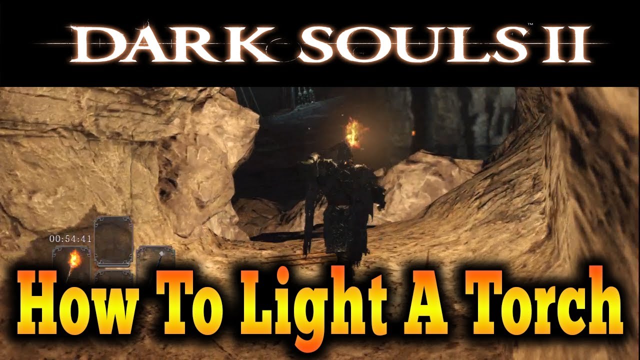 Dark Souls 2 - How To Light A Torch - YouTube