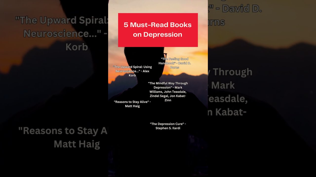 5 Books for Understanding Depression - Powerful Insights and Support