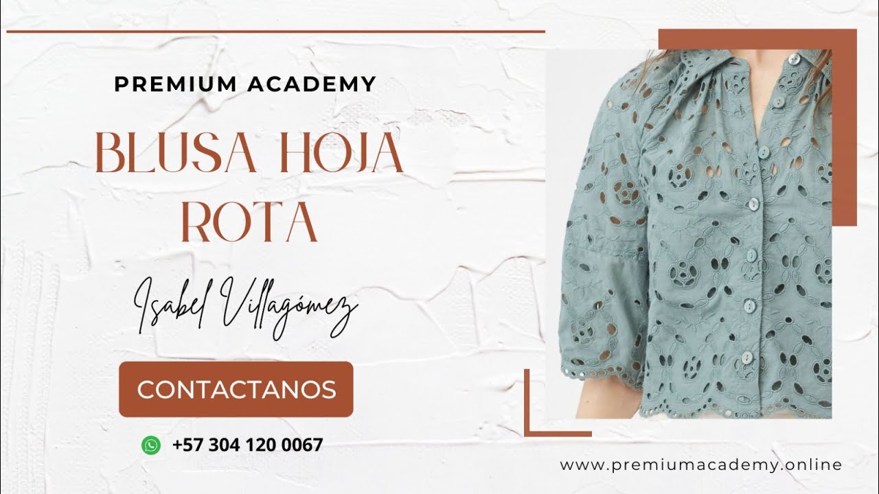 Blusa Hoja Rota #1 - ISABEL VILLAGÓMEZ - YouTube