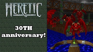 Heretic: Tribute video for its 30TH anniversary!
