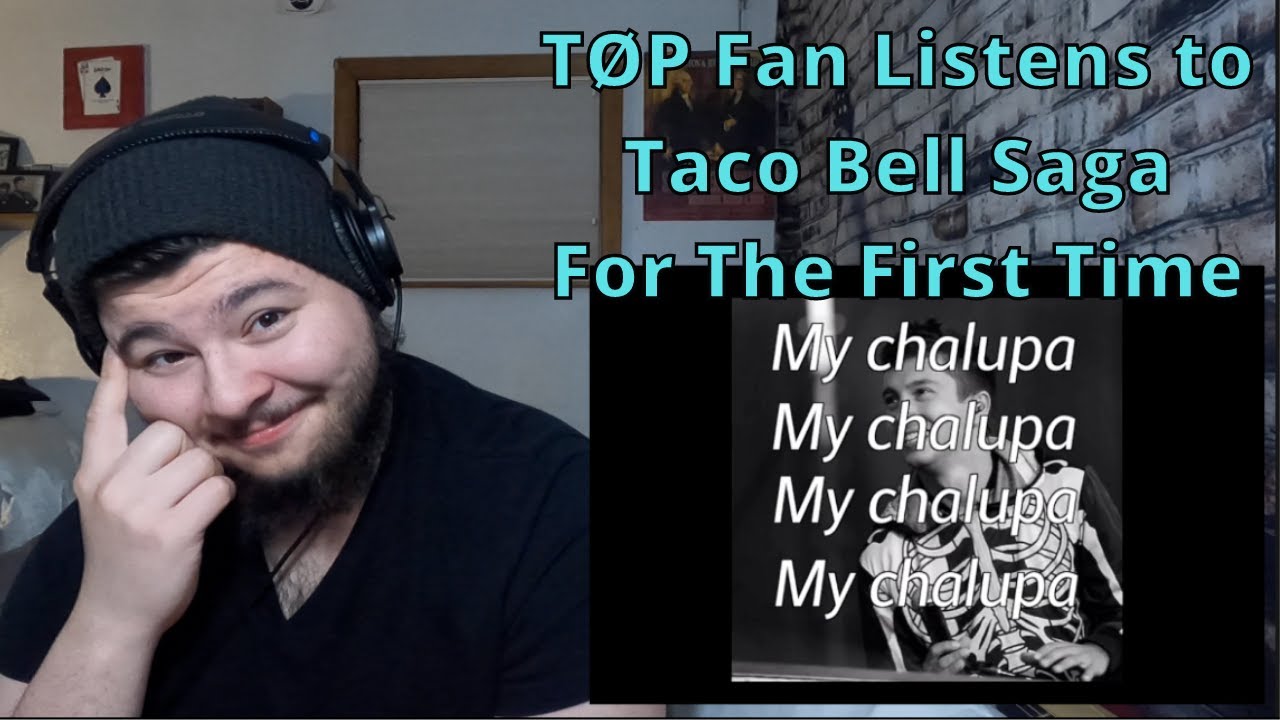 TØP Fan Listens To Taco Bell Saga For The First Time | No Phun Intended Reactions