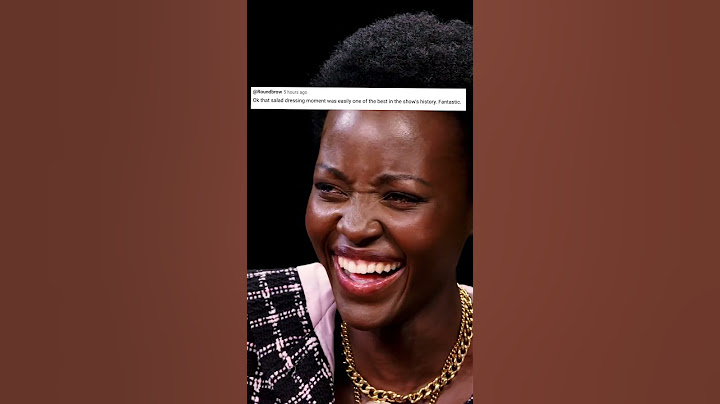 Lupita talking about salad dressing on Hot Ones is everything the Internet needed 😂