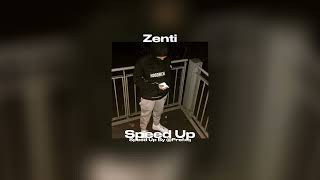 EX - Zenti (Speed Up)