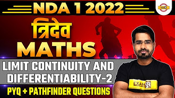 NDA 1 2022 |NDA Maths Pathfinder Limit Continuity And Differentiability 2 |NDA Math PYQ by Tahir Sir