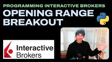 ORB Strategy in Python with IBKR API and ib_async