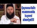 Qaynona-kelin muammosida kuyovni ahamiyati || Shayx Sodiq Samarqandiy