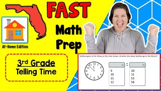 3rd | FAST Math Test Prep | At-Home | Telling Time