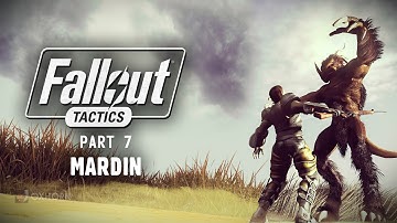 The Story of Fallout Tactics Part 7 - Controlling the Deathclaws of Mardin