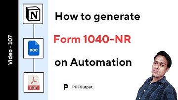 Form 1040 NR | How to create PDFs on automation using Notion