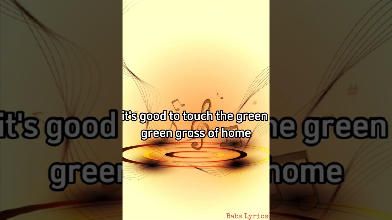 Green Green Grass Of Home Lyrics By Tom Jones YouTube