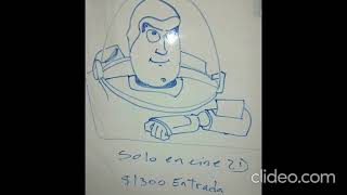 Buzz Lightyear Solo en cine 2 D 1.300 $ Entrada.