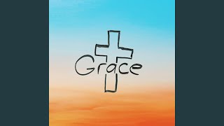 Grace