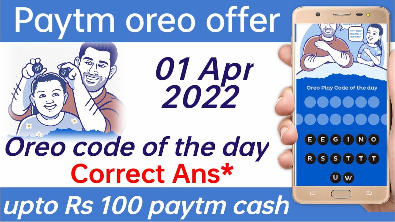 Today oreo play code || paytm Oreo offer || Paytm Oreo code || 01 Apr 2022 Oreo code