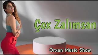 Cox Zalimsan Super Mahni (Tik Tok Trend)(Orxan Masalli) Resimi