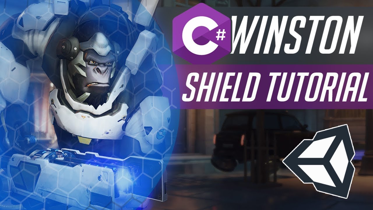 WINSTON'S SHIELD from Overwatch Unity C Tutorial! YouTube