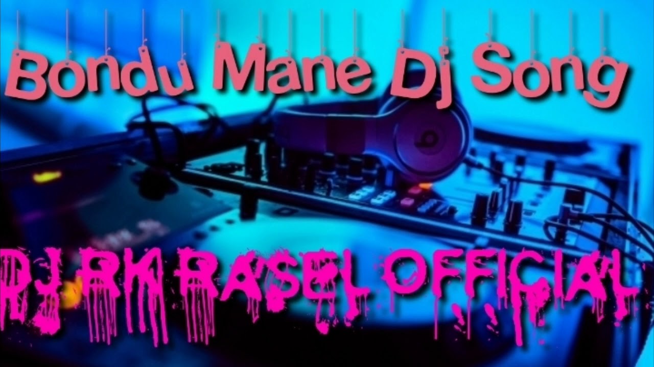 Dj Rasel Bondhu Mane Dj Song| Dj Rasel|Bangla New Song 2020| - YouTube