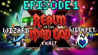 RotMG Exalt PPE: First Impressions |Episode #1| |S1|