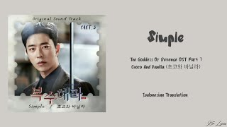 Choco And Vanilla (초코와 바닐라) – Simple [The Goddess Of Revenge 복수해라] OST Part. 3 Lyrics Terjemahan