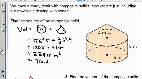 11.7 Part 4 Composite Solids with Cones