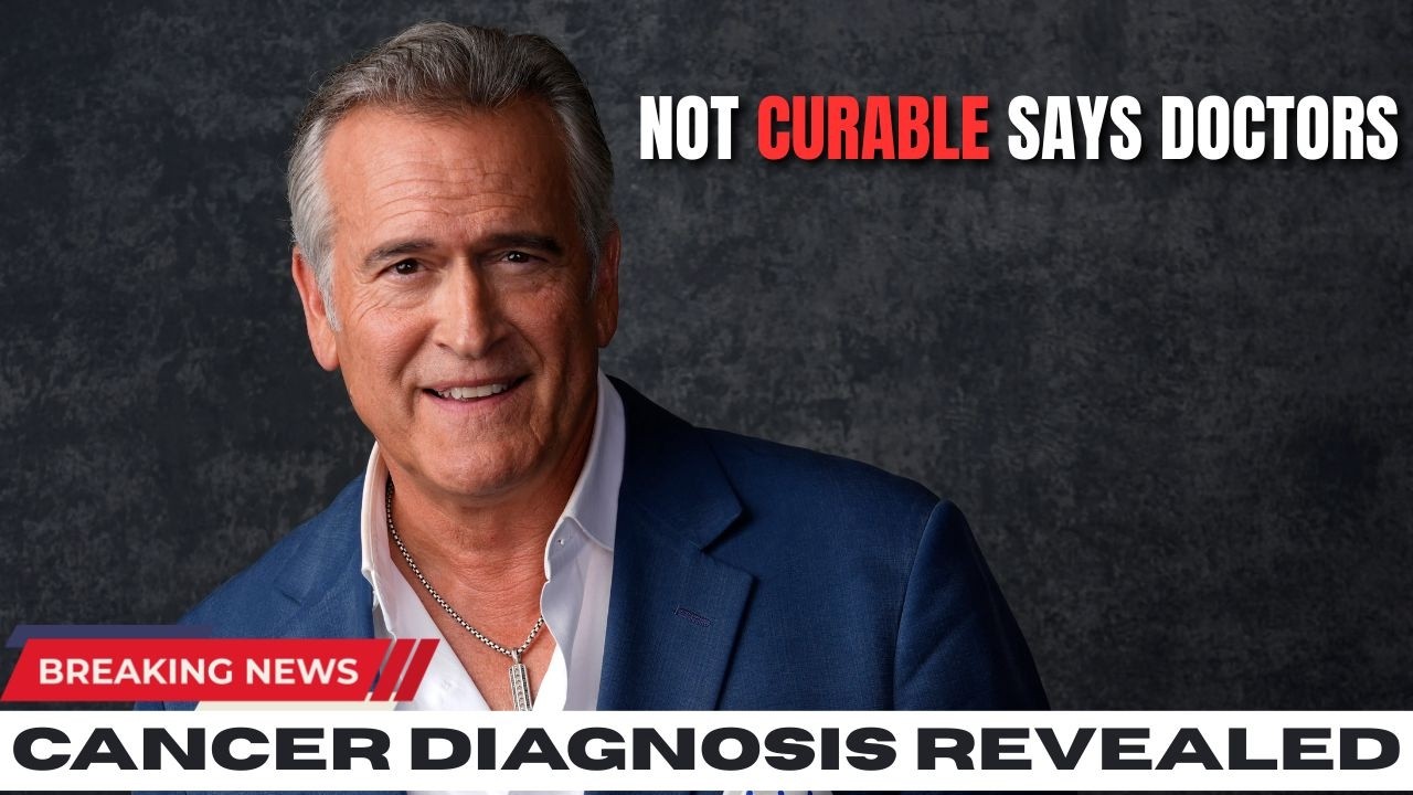 Breaking: Bruce Campbell Reveals He Has Untreatable Cancer News