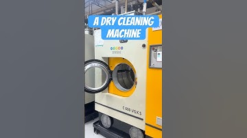 What A Dry Cleaning Machine Looks Like! #explained